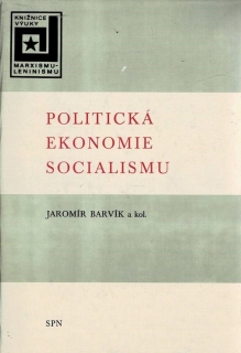 Barvík, Jaromír a kol.: Politická ekonomie socialismu