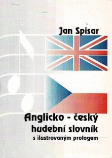Spisar, Jan: Anglicko-český hudební slovník