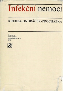 Kredba, V., Ondráček, J., Procházka, J.: Infekční nemoci