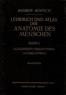 Kopsch, F.: Lehrbuch und Atlas der Anatomie des Menschen I-III