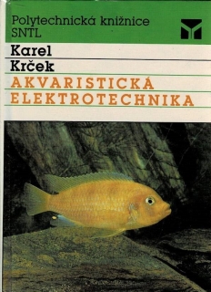 Krček, Karel: Akvaristická elektrotechnika