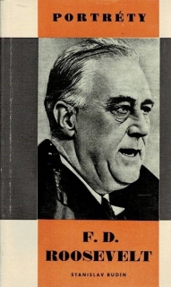 Budín, Stanislav: F. D. Roosevelt