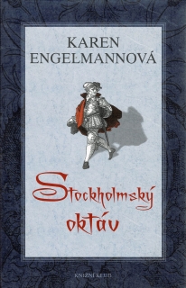 Engelmannová, Karen: Stockholmský oktáv