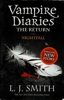 Smith, L. J.: Vampire Diaries: The Return - Nightfall