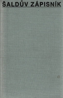 Šalda, F. X.: Šaldův zápisník I. 1928-1929
