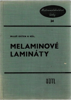 Osten, Miloš, a kol.: Melaminové lamináty