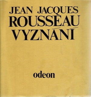 Rousseau, Jean Jacques: Vyznání