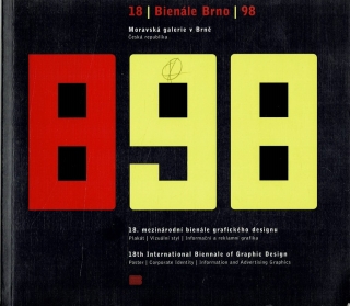 18 Bienále Brno 98 - 18. mezinárodní bienále grafického designu