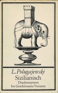 Polugajewski, L.: Sizilianisch, Drachensystem bis Geschlossene Variante