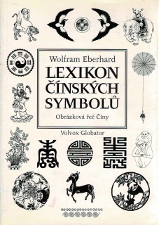 Eberhard, Wolfram: Lexikon čínských symbolů