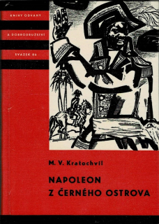 Kratochvíl, M. V.: Napoleon z Černého ostrova