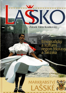 Krulikovský, Z. V.: Lašsko - Etnografický a kulturní region Moravy a Slez