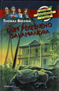Brezina, Thomas: Dům pekelného salamandra