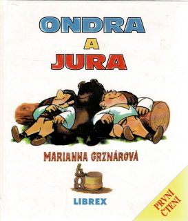 Grznárová, Marianna: Ondra a Jura