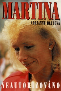 Blueová, Adrienne: Martina