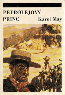 May, Karel: Petrolejový princ