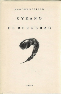 Rostand, Edmond: Cyrano de Bergerac