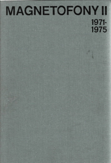 Bozděch, Josef: Magnetofony II 1971-1975