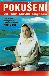 McCulloughová  Colleen: Pokušení