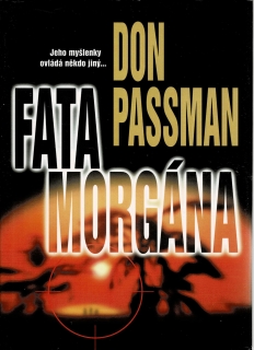 Passman, Don: Fata morgána