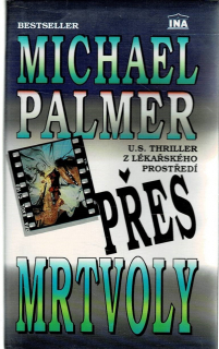 Palmer Michael: Přes mrtvoly
