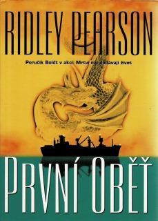 Pearson, Ridley: První oběť