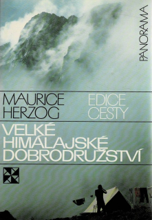 Herzog, Maurice: Velké himálajské dobrodružství