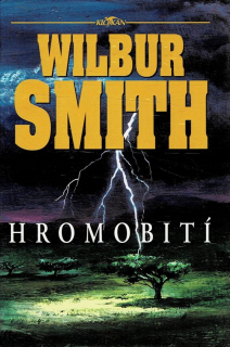 Smith Wilbur: Hromobití