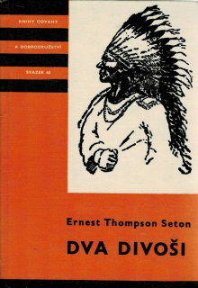 Seton Ernest Thompson: Dva divoši