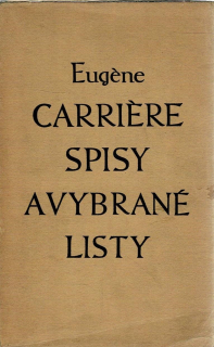 Carrière, Eugène: Spisy a vybrané listy