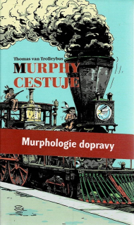 Thomas van Trolleybus: Murphy cestuje