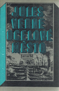 Verne, Jules: Ocelové město