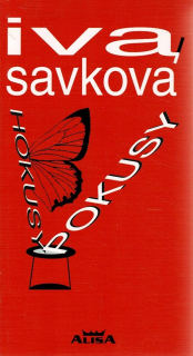 Savková, Iva: Hokusy, pokusy