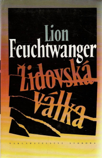 Feuchtwanger, Lion: Židovská válka