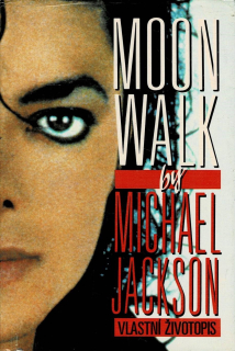 Jackson, Michael: Moonwalk (Vlastní životopis)