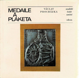 Procházka, Václav: Medaile a plaketa