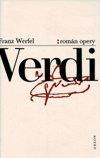 Werfel, Franz: Verdi. Román opery