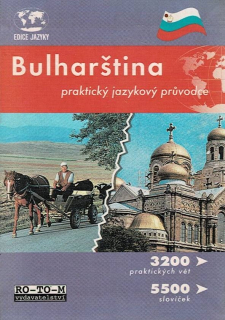 Bulharština - Praktický jazykový průvodce