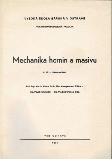 Vavro, M., Hofrichter, P.: Mechanika hornin a masivu